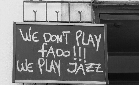 We don't play Fado