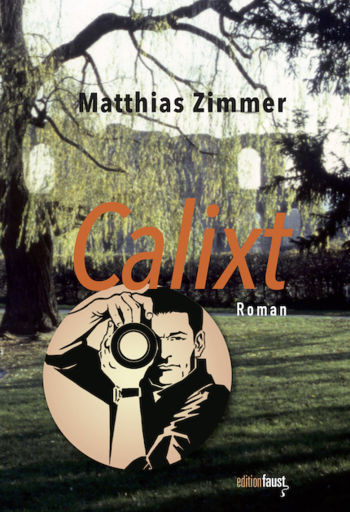 Cover Matthias Zimmer "Calixt"