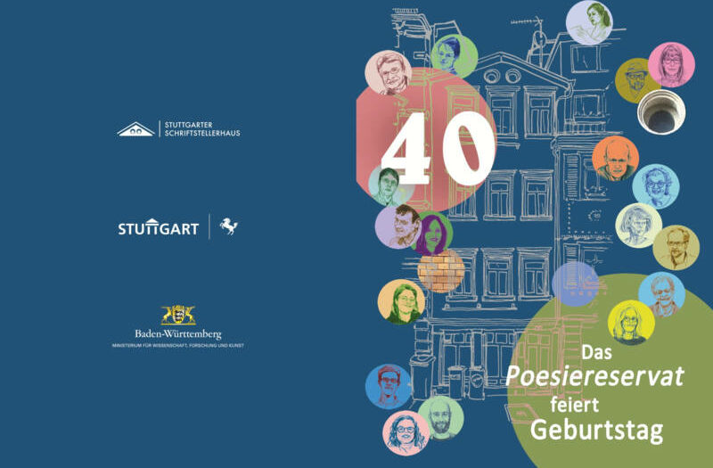 40 Jahre Stuttgarter Schriftstellerhaus